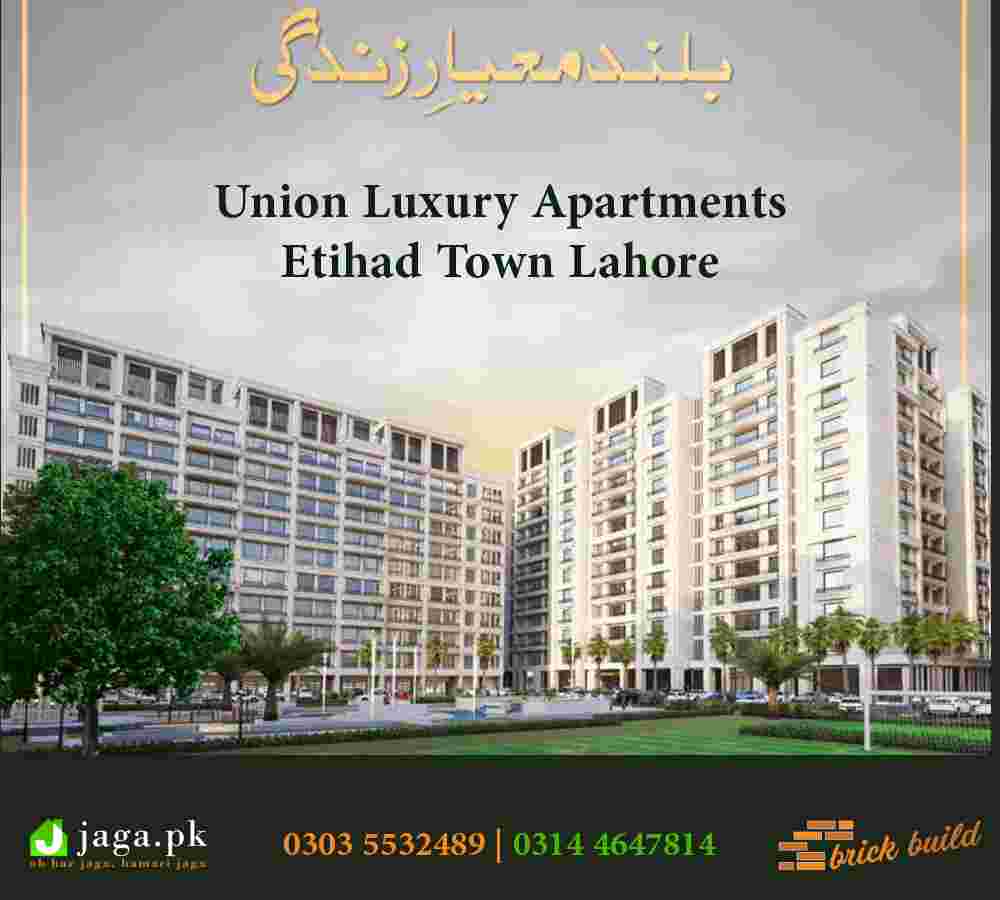 Union Luxury Apartments Lahore Payment Plan 2024 Location