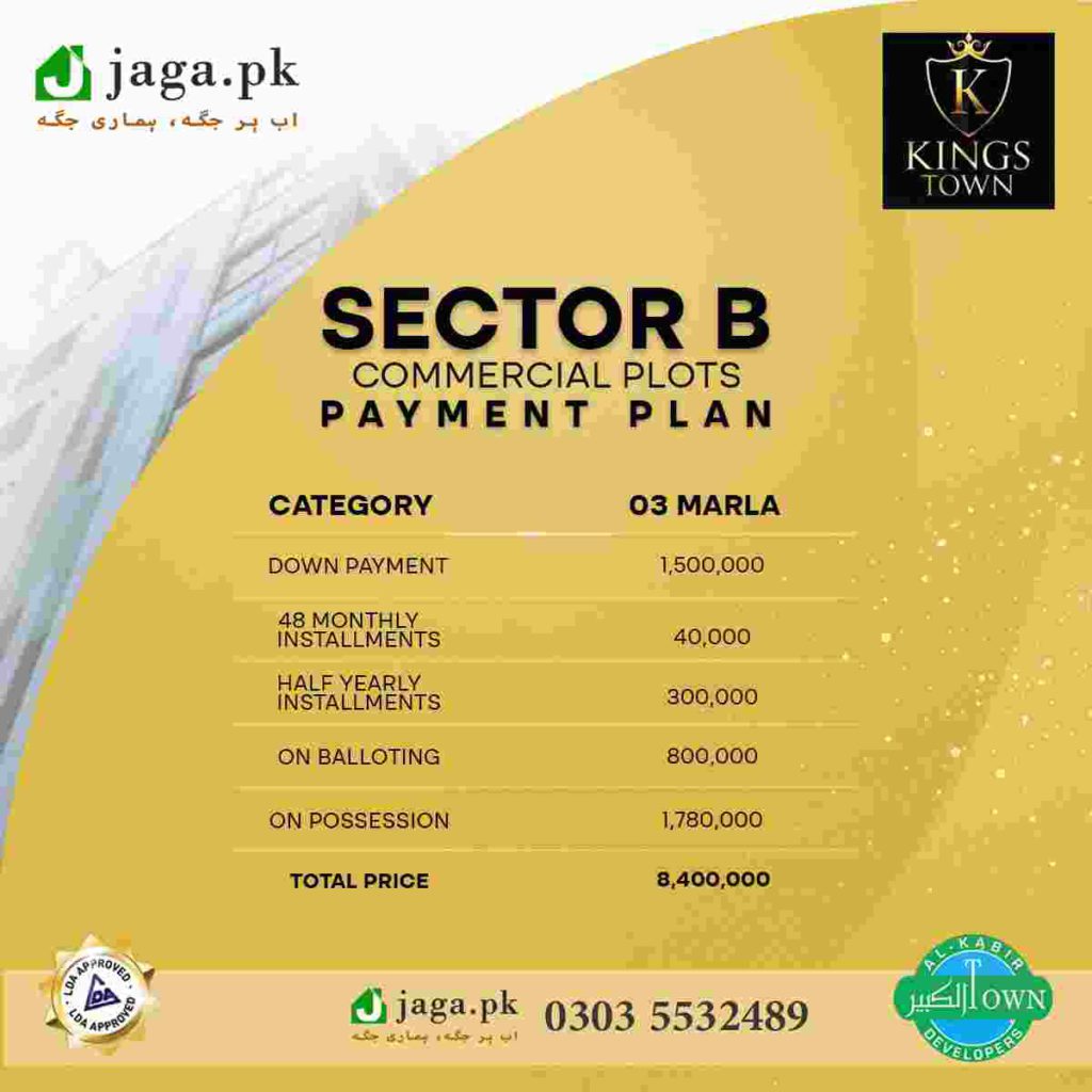Kings Town Sector B 3 Marla Commercial Installment Schedule 2022