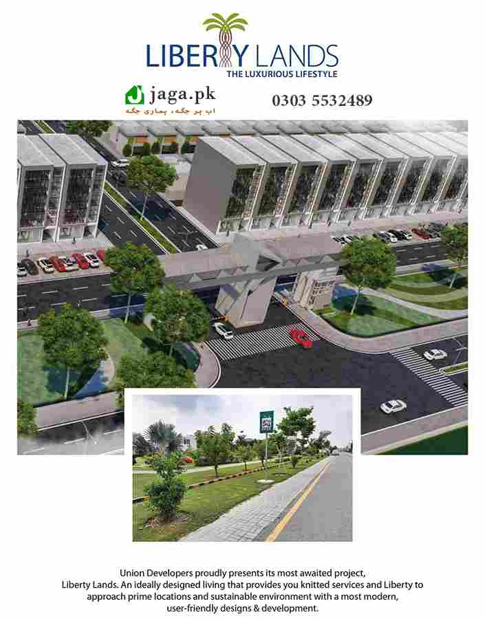 Liberty Lands Lahore Project by Union Developers